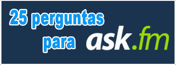 25_perguntas_para_ask