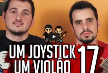 Um Joystick, Um Violão 13