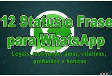 112 Status e Frases para Whatsapp Legais, motivação, amor, criativos, profundos e bonitas 8