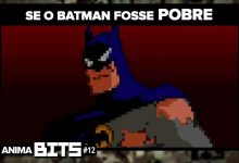 E se o Batman fosse POBRE? 6