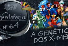 A Genética dos X-Men | Nerdologia 12