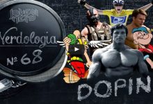 Doping | Nerdologia 25