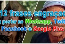 1012 frases engraçadas para postar no Whatsapp, Twitter, Facebook e Google Plus 20