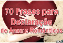 70 Frases para Declaração de Amor e Românticas 9