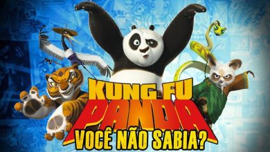 Você Não Sabia? - Kung Fu Panda 6