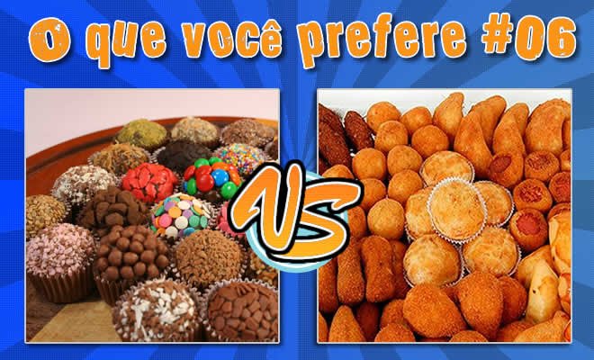 🔄 O QUE VOCÊ PREFERE? 🧁DOCE VS SALGADO 🍔, JOGO DAS ESCOLHAS