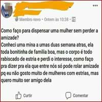 Um motivo um tanto quanto suspeito para dispensar uma mulher