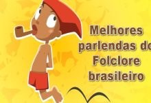 68 melhores parlendas do Folclore brasileiro 9