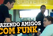 Fazendo Amigos Com Funk 13