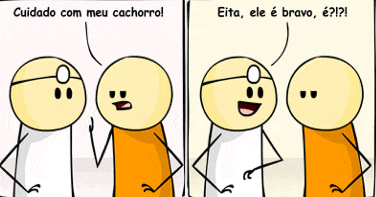 Cuidado com o cão