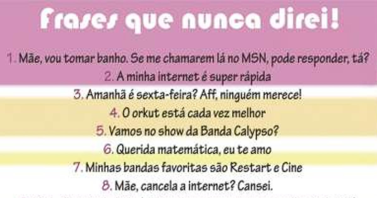 As 25 frases que nunca direi