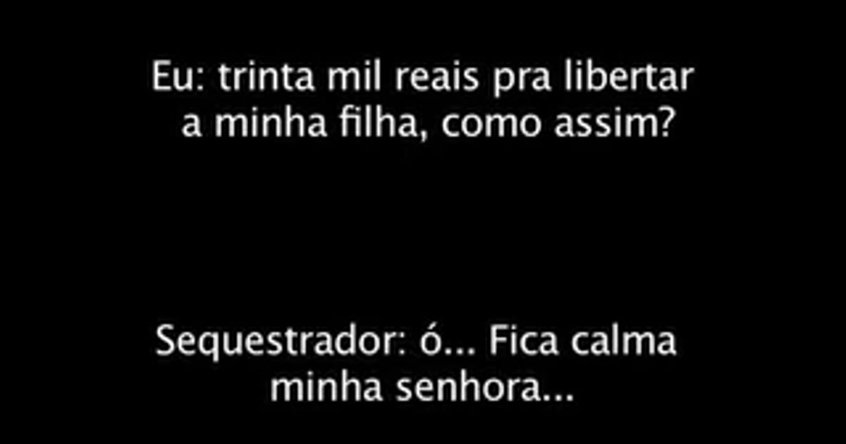 A vingança do trote do sequestro!