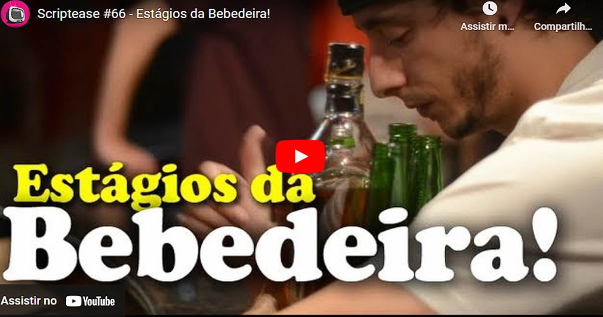 Os estágios da bebedeira