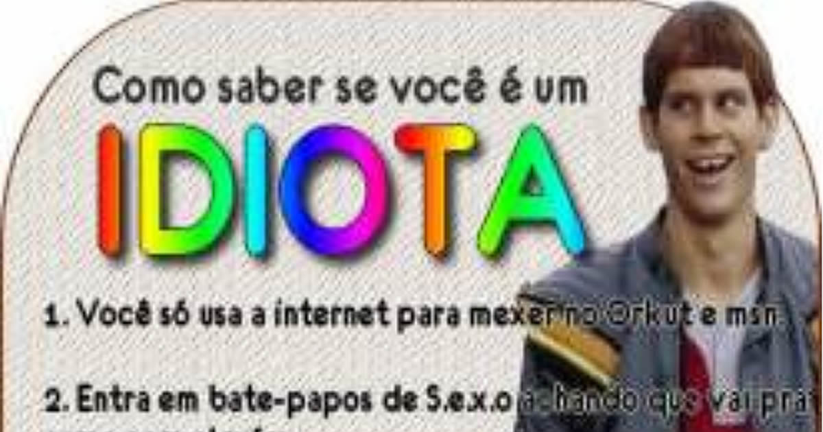 Como saber se você é um idiota