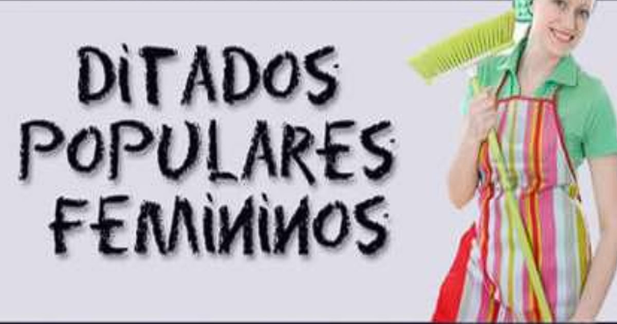 Ditados populares femininos