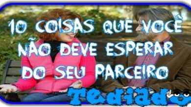 10 coisas que você não deve esperar do seu parceiro 18
