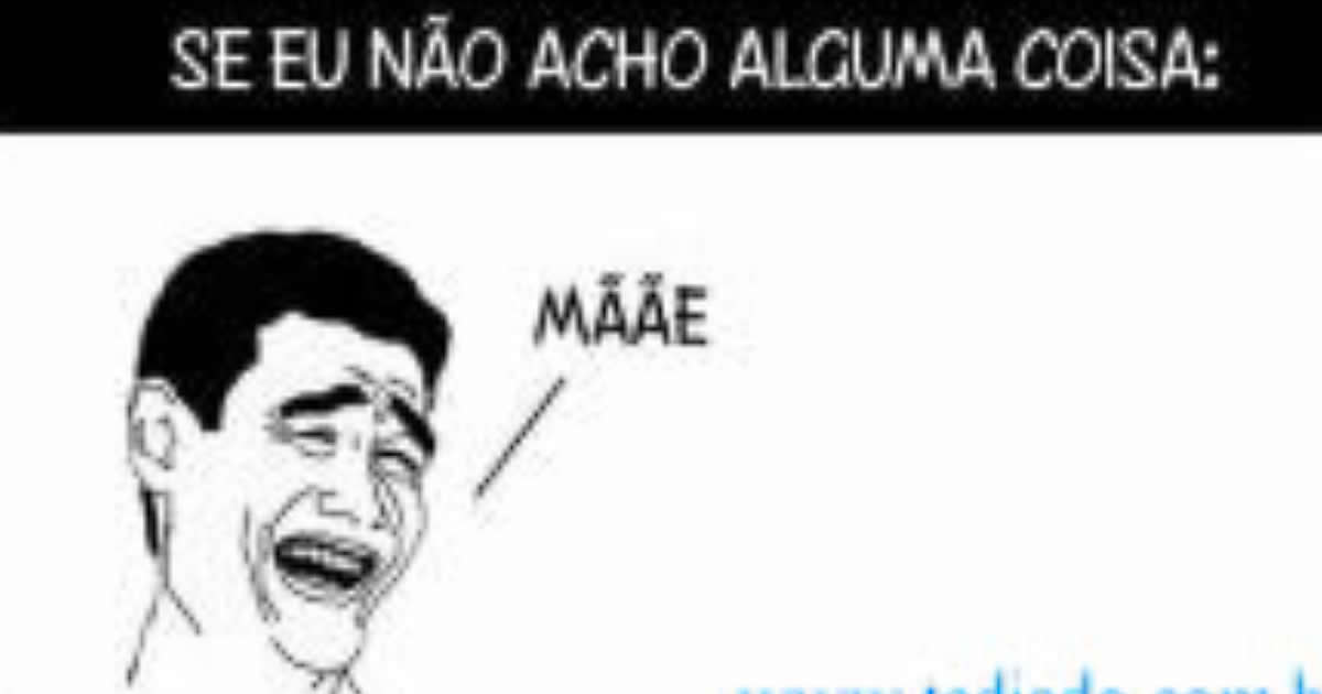Se eu estou procurando algum coisa