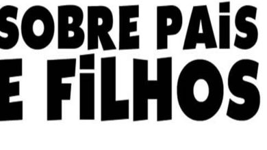 Sobre Pais e filhos 46