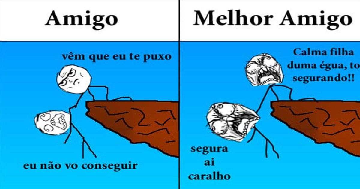 No penhasco – Amigo X Melhor amigo