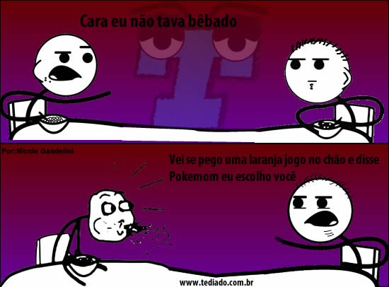 10 tirinhas Não estava bêbado 45