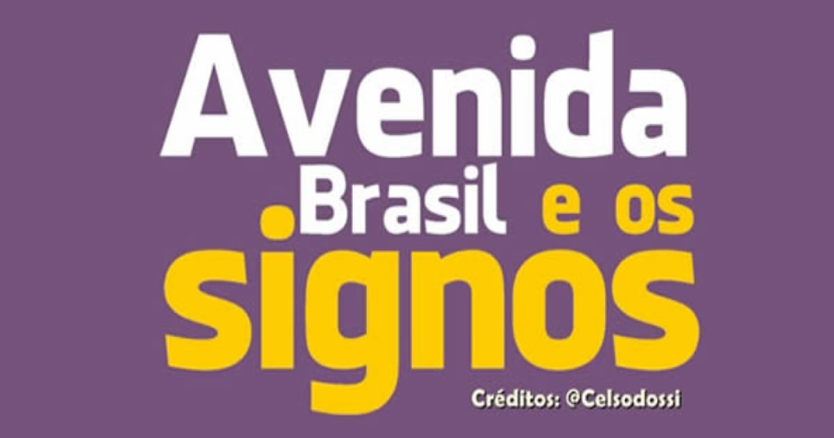 Avenida Brasil e os Signos