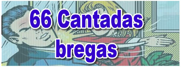 66 Cantadas bregas - Tediado 66 Cantadas bregas - Tediado