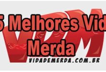 As 25 Melhores Vida de Merda 8