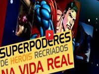 Superpoderes recriados na vida real 7