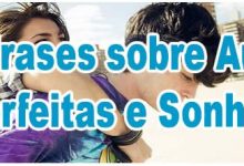 25 Frases sobre Amor, Perfeitas e Sonhos 10