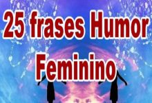 25 frases Humor Feminino 5