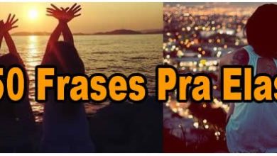 50 Frases Pra Elas 5