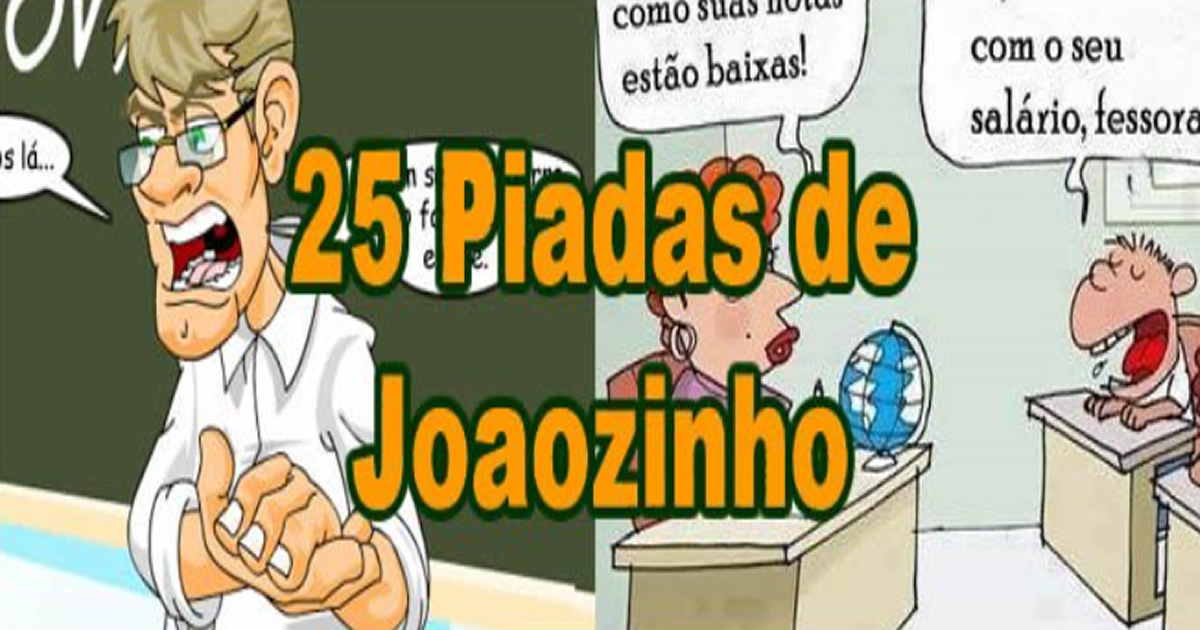 25 Piadas de Joaozinho Tediado