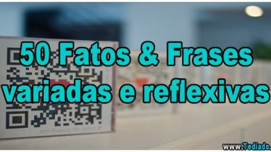 50 Fatos & Frases variadas e reflexivas 9