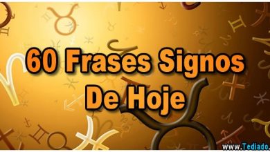60 Frases Signos De Hoje 8