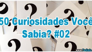 50 Curiosidades Você Sabia? #02 11