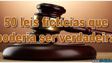 50 leis fictícias que poderia ser verdadeira 9