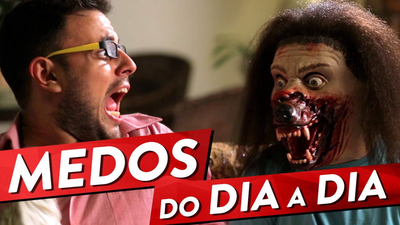 Medos do dia a dia