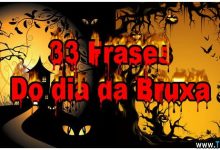 33 Frases Do dia da Bruxa 7