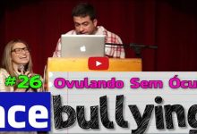 Facebullying #28 - Ovulando Sem óculos 12