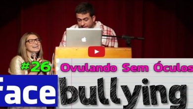 Facebullying #28 - Ovulando Sem óculos 8