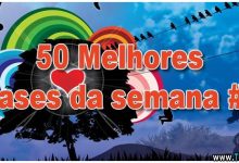 50 Melhores Frases da semana #11 5