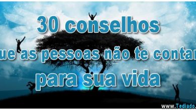 30 conselhos que as pessoas não te contam para sua vida 28