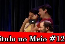 Improvável - Título no Meio #12 10