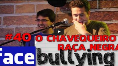Facebullying - O chavequeiro raça negra 10