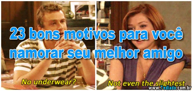 bons-motivos-para-namorar-seu-melhor-amigo
