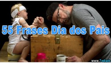 55 Frases Dia dos Pais 5