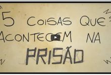 5 coisas que acontecem na prisão 9