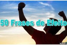 50 Frases de Efeito 10