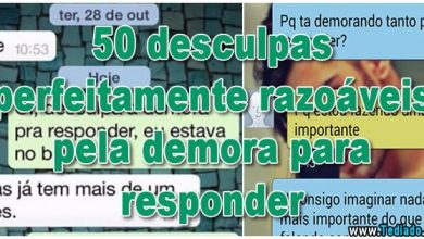 50 desculpas perfeitamente razoáveis pela demora para responder 3