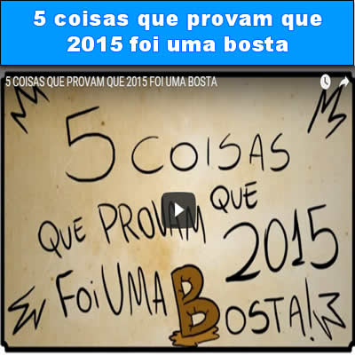 5 coisas que provam que 2015 foi uma bosta link-da-semana-05